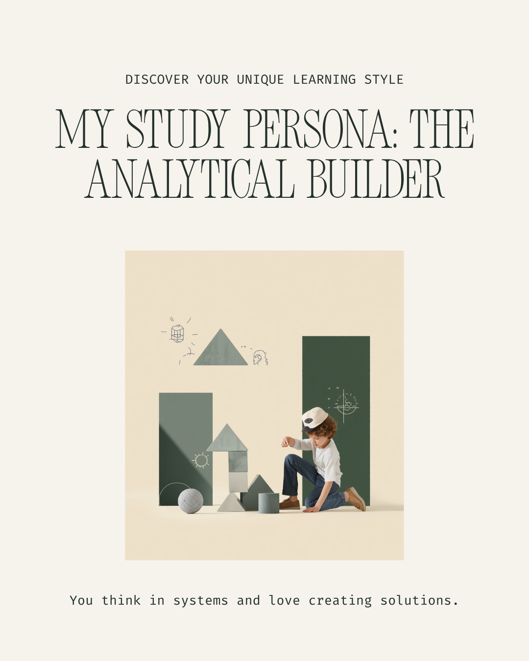 A sample University Buddy study persona card: The Analytical Builder
